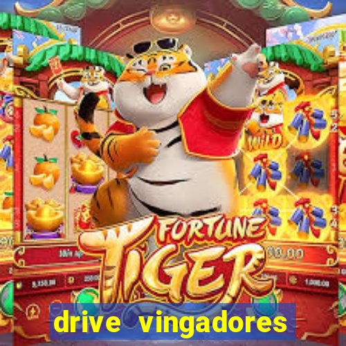 drive vingadores guerra infinita